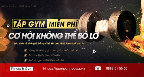 Tri Ân Khách Hàng Thân Thiết Hương Anh Group - Miễn Phí Tập Gym 100% !