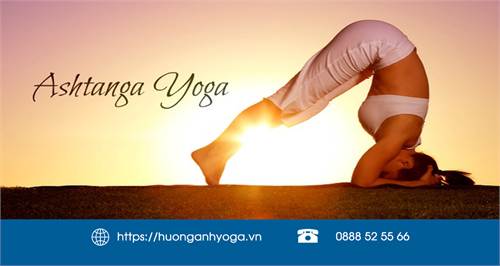 Ashtanga Yoga - Yoga sức mạnh