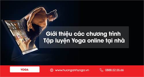 Các chương trình Online Yoga tại nhà của Hương Anh Fitness & Yoga