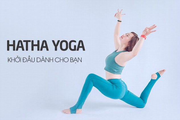Hatha yoga - Yoga online tại nhà
