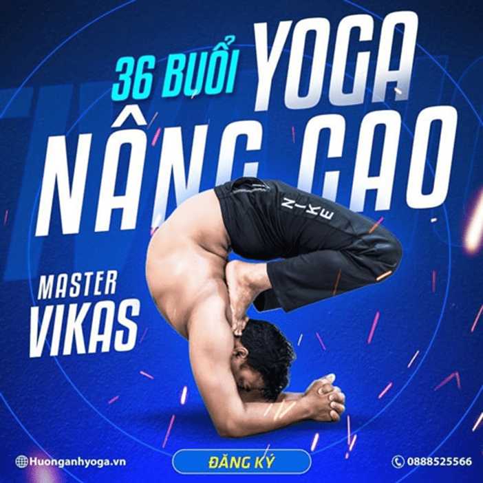 36 BUỔI YOGA NÂNG CAO CÙNG MASTER VIKAS